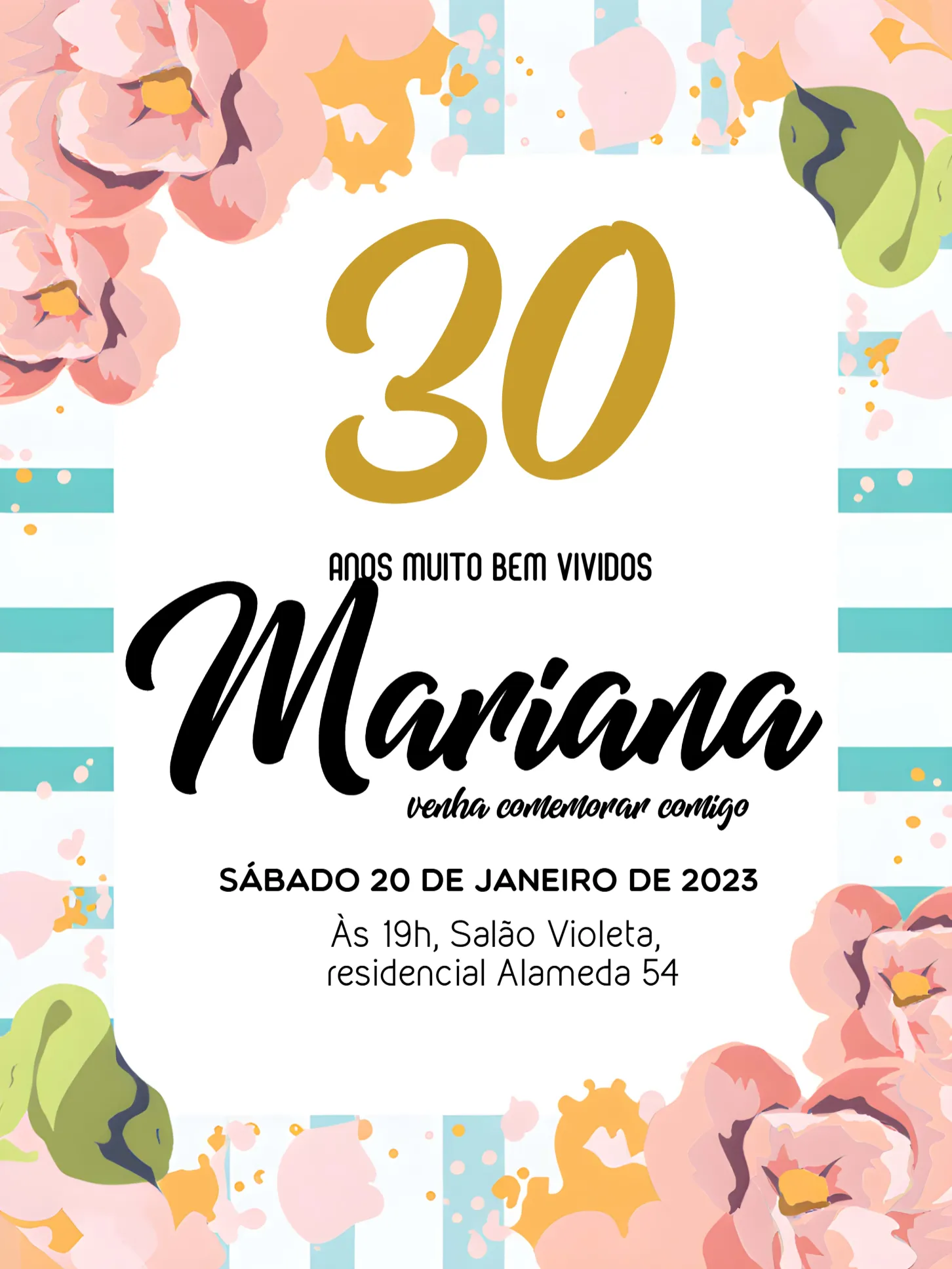 Convite 30 Anos Floral Rosa editável e personalizável